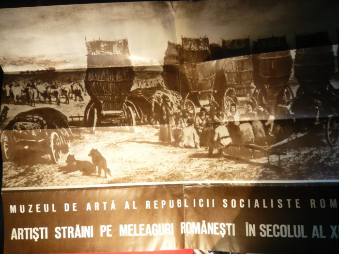 Afis al Muzeului de Arta RSR-Artisti Straini pe meleaguri romanesti in sec.XIX