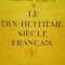 Valentin Lipatti - Le Dix-Huitieme Siecle Francais