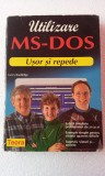 UTILIZARE MS-DOS USOR SI REPEDE - GERRY ROUTLEDGE