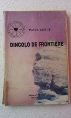 PAVEL CORUT - DINCOLO DE FRONTIERE foto