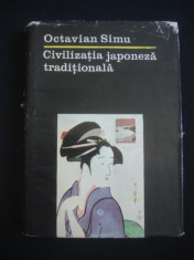 OCTAVIAN SIMU - CIVILIZATIA JAPONEZA TRADITIONALA foto