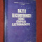 BAZELE ELECTROTEHNICII - TEORIA CAMPULUI ELECTROMAGNETIC - C.I. MOCANU (1991)