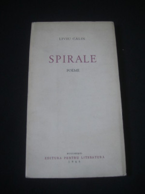 Liviu Calin - Spirale. Poeme foto