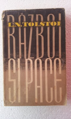 L. N . TOLSTOI - RAZBOI SI PACE foto