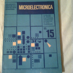 MICROELECTRONICA - PROBLEME DE MICROELECTRONICA, INFORMATICA, AUTOMATICA SI TELECOMUNICATII ~ MIHAI DRAGANESCU (vol.15)