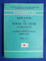 INDICATOR DE NORME DE DEVIZ COMASATE PENTRU LUCRARI HIDRAULICE PORTUARE ( H2 ) - EDITIA II-A - 1981 foto