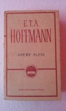 E.T.A. HOFFMANN - OPERE ALESE