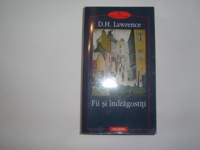 D.H.LAWRENCE - FII SI INDRAGOSTITI,RF4/3 foto
