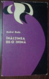 Cumpara ieftin ANDREI RADU - INALTIMEA DE-O INIMA (POEZII) [volum de debut, EPL 1969]