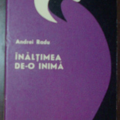 ANDREI RADU - INALTIMEA DE-O INIMA (POEZII) [volum de debut, EPL 1969]