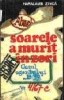 Haralamb Zinca - Soarele a murit in zori