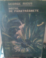 George Ricus - Hotul de paratrasnete foto