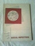 SOCUL INFECTIOS ~ MIHAI DRAGOMIRESCU, Alta editura