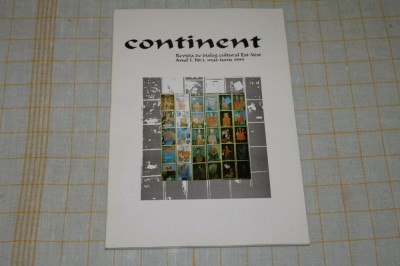 Continent - Revista de dialog cultural Est-Vest - Anul 1 Nr. 1 mai - iunie 1999 foto