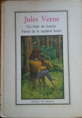 UN BILET LA LOTERIE * FARUL DE LA CAPATUL LUMII - Jules Verne foto