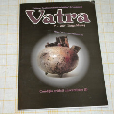 Revista Vatra - nr. 7 / 2007 - Conditia criticii universitare (I)