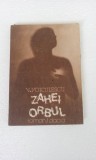 V. VOICULESCU - ZAHEI ORBUL, 1986