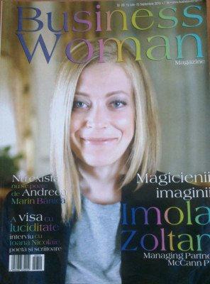 REVISTA BUSINESS WOMAN NR. 20 15 IULIE-15 SEPTEMBRIE 2010 - Imola Zoltan foto