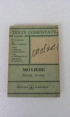 MOLIERE - FEMEILE SAVANTE (TEXTE COMENTATE) foto