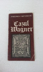 FRIEDRICH NIETZSCHE - CAZUL WAGNER foto