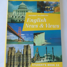 PATHWAY TO ENGLISH ,ENGLIS NEWS &amp;amp; VIEWS , STUDENTS,S BOOK 11 .