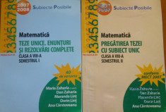 MATEMATICA TEZE UNICE ENUNTURI SI REZOLVARI COMPLETE CLASA A VIII-A - Maria Zaharia (2 volume) foto