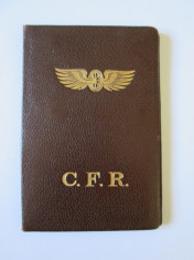 CARTE DE IDENTITATE CFR CLASA I DIN 1935 CU STAMPILA SI SEMNATURA MINISTRULUI foto