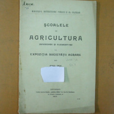 Scolile de agricultura inferioare la expozitia societatii agrare Bucuresti 1904