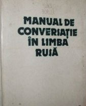 Sima Borlea - Manual de conversatie in limba rusa foto