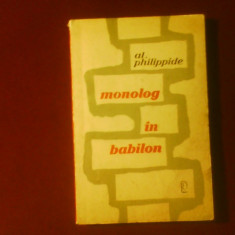 Al. Philippide Monolog in Babilon, editie princeps