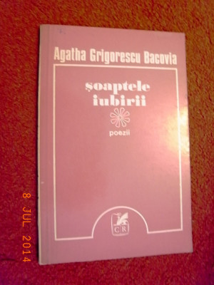 Soaptele iubirii - Agatha Grigorescu Bacovia (dedicatie, autograf) foto