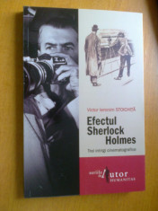 EFECTUL SHERLOCK HOLMES TREI INTRIGI CINEMATOGRAFICE - VICTOR IERONIM STOICHITA foto