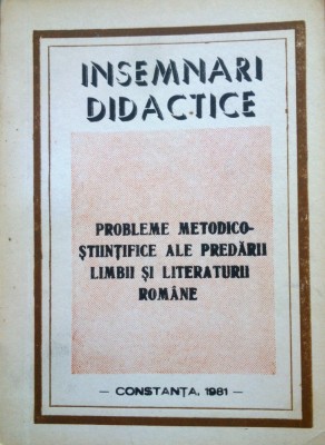 PROBLEME METODICO-STIINTIFICE ALE PREDARII LIMBII SI LITERATURII ROMANE foto