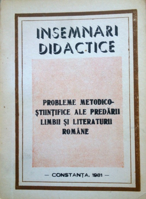 PROBLEME METODICO-STIINTIFICE ALE PREDARII LIMBII SI LITERATURII ROMANE