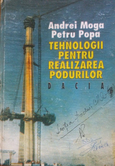 TEHNOLOGII PENTRU REALIZAREA PODURILOR - Andrei Moga, Petru Popa