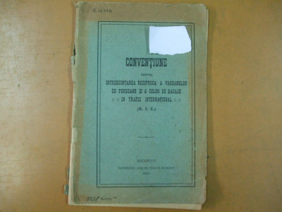 Conventie intrebuintarea vagoanelor de persoane in trafic international CFR 1925 foto