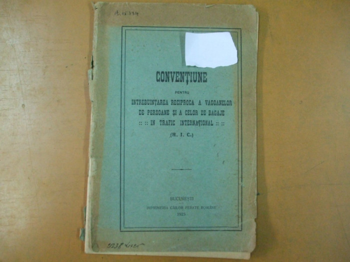 Conventie intrebuintarea vagoanelor de persoane in trafic international CFR 1925