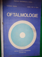Oftalmologie ( cu numeroase figuri)- Francisc Fodor ,Doina Pop D.Popa foto