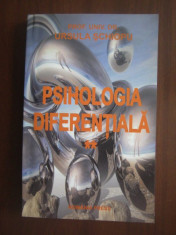 Ursula Schiopu - Psihologia diferentiala (volumul 2) foto