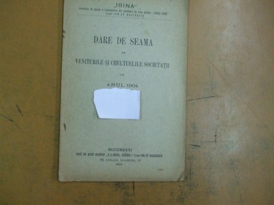 Dare de seama Irina soc de ajutor a lucratorilor din institutul Gobl 1904 foto