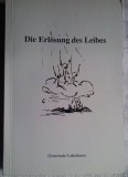 IVO SASEK - DIE ERL&amp;Ouml;SUNG DES LEIBES (LB. GERMANA)
