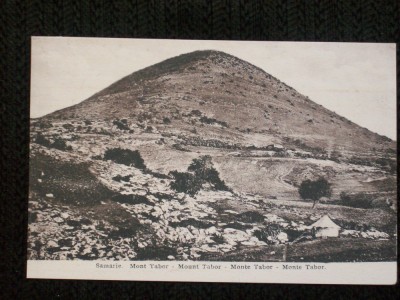 Jerusalem 1910.Muntele Tabor din Samaria.Carte postala necirculata. foto