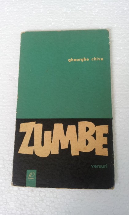 ZUMBE - GHEORGHE CHIVU