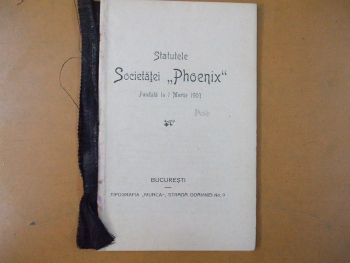 Statutele societatii Phoenix Bucuresti 1907