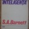 S. A. Barnett - Instinct si inteligenta. Comportamentul animalelor si al omului