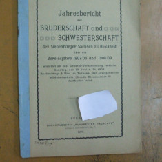 Jahresbericht der Bruderschaft und Schwesterschaft der Siebenburger... 1909