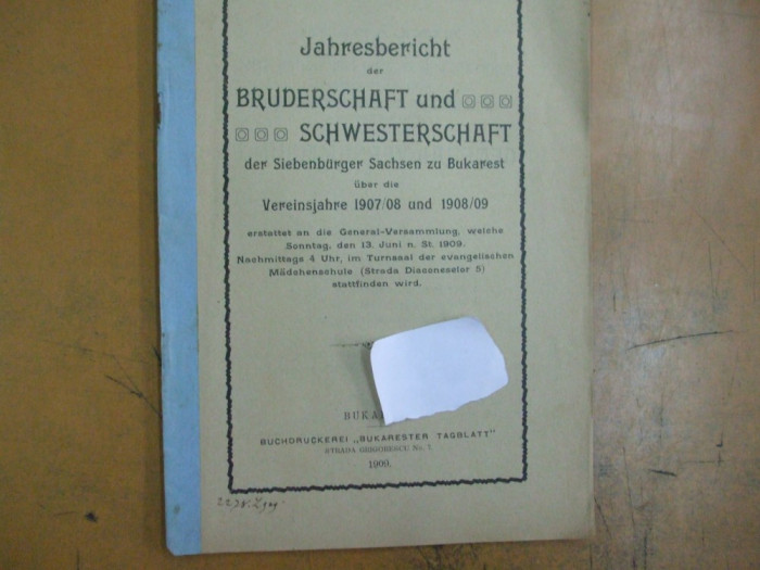 Jahresbericht der Bruderschaft und Schwesterschaft der Siebenburger... 1909