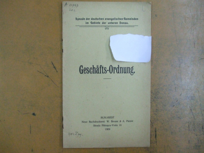 Synode der deutschen evangelischen Gemeinden im Gebiete... Ordnung Bukarest 1909