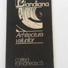 ANA BLANDIANA - ARHITECTURA VALURILOR