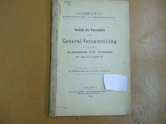 Germania Bericht des Vorstandes an die General -Versammlung im XVII 1907
